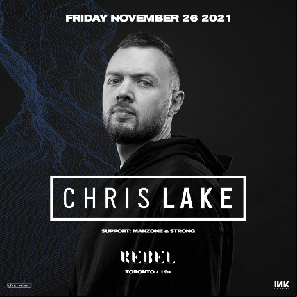 Concierto de Chris Lake en Toronto, Ontario, Canadá, Viernes, 26 de noviembre de 2021