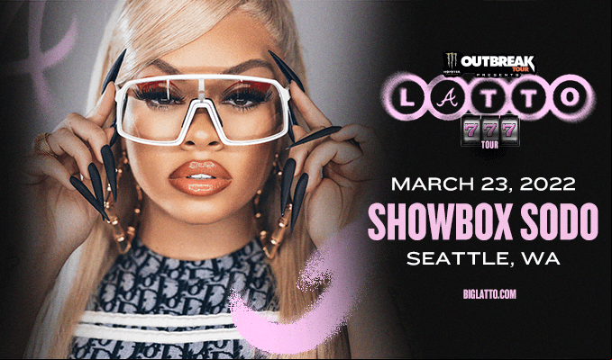 Concierto de Latto, Monster Energy Outbreak Tour, en Seattle, Washington, Estados Unidos, Miércoles, 23 de marzo de 2022