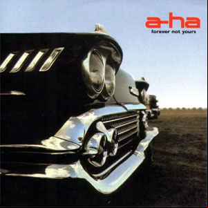 Álbum Forever Not Yours de A-ha