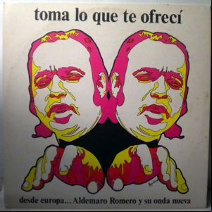 Álbum Toma Lo Que Te Ofrecí de Aldemaro Romero