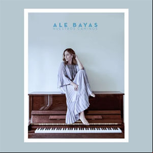 Álbum Nuestros Caminos de Ale Bayas