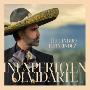 Álbum Inexperto En Olvidarte de Alejandro Fernández