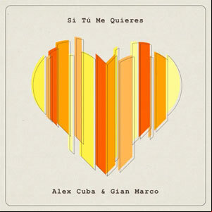 Álbum Si Tú Me Quieres de Álex Cuba