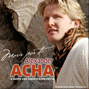 Álbum Morir Por Ti  de Alexander Acha