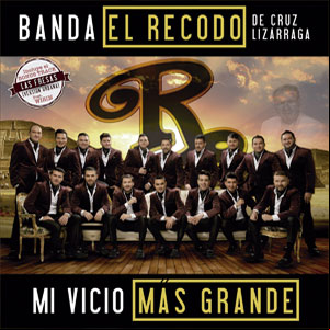 Álbum Mi Vicio Mas Grande de Banda El Recodo