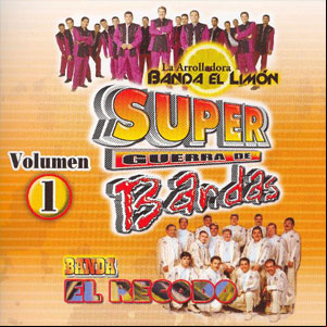 Álbum Super Guerra de Banda El Recodo