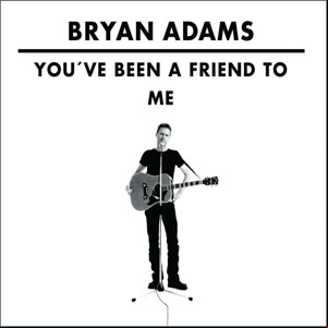 Álbum You've Been A Friend To Me de Bryan Adams