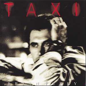 Álbum Taxi de Bryan Ferry