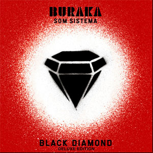 Álbum Black Diamond (Deluxe Edition) de Buraka Som Sistema