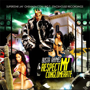 Álbum Respect MY Conglomerate de Busta Rhymes