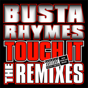 Álbum Touch It (Remixes) de Busta Rhymes