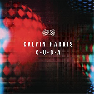 Álbum C.U.B.A de Calvin Harris