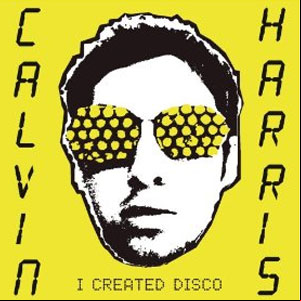 Álbum I Created Disco de Calvin Harris