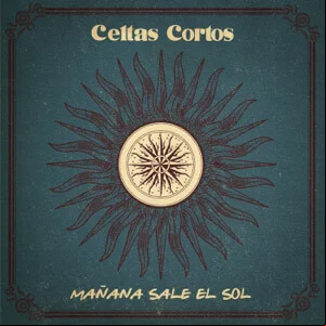 Álbum Mañana Sale El Sol de Celtas Cortos