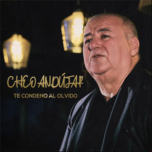 Álbum Te Condeno Al Olvido de Cheo Andujar