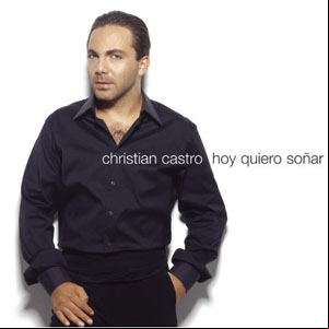 Álbum Hoy Quiero Soñar de Cristian Castro