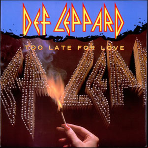 Álbum Too Late For Love de Def Leppard