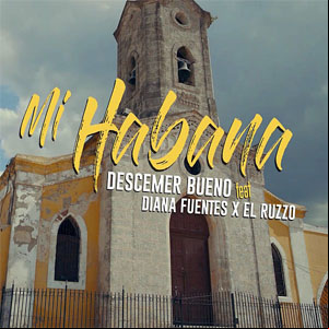 Álbum Mi Habana de Descemer Bueno