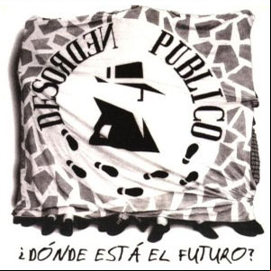 Álbum Dónde Está El Futuro de Desorden Público