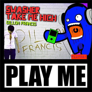 Álbum Swash Take Me High de Dillon Francis