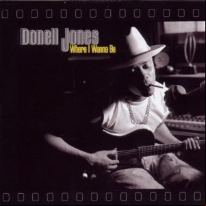 Álbum Where I Wanna Be de Donell Jones