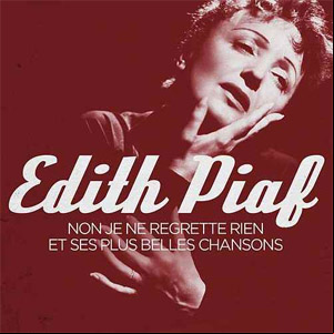 Álbum Non, je ne regrette rien and Her Most Beautiful Songs - EP de Edith Piaf