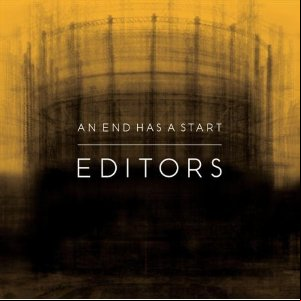 Álbum An End Has a Start de Editors