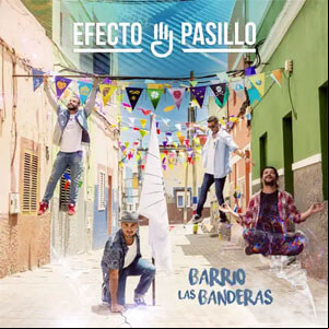 Álbum Barrio Las Banderas de Efecto Pasillo