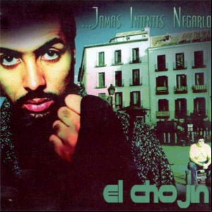Álbum Jamás Intentes Negarlo de El Chojín