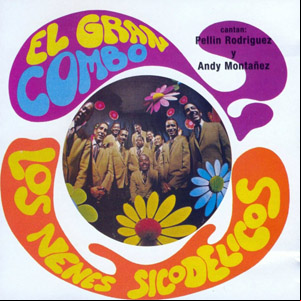 Álbum Los Nenes Sicodelicos de El Gran Combo de Puerto Rico