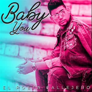 Álbum Baby You de El Poeta Callejero