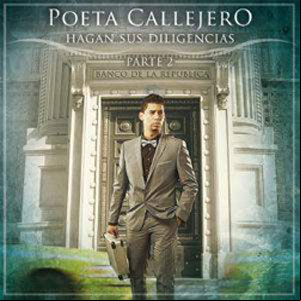 Álbum Hagan Sus Diligencias Parte 2 de El Poeta Callejero