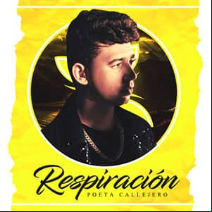Álbum Respiración de El Poeta Callejero