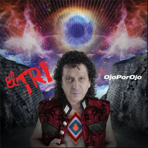 Álbum Ojo Por Ojo de El Tri