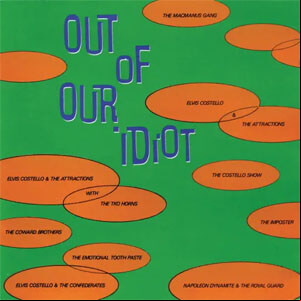 Álbum Out of Our Idiot de Elvis Costello