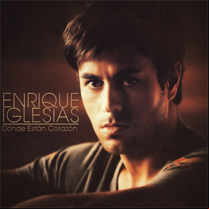 Álbum ¿Donde Estan Corazon? de Enrique Iglesias