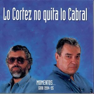 Álbum Lo Cortez No Quita Lo Cabral de Facundo Cabral