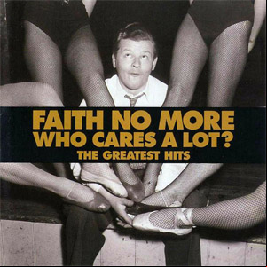 Álbum Who Cares A Lot? The Greatest Hits de Faith No More