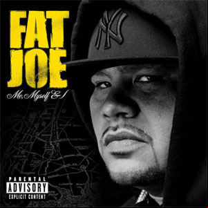 Álbum Me Myself and I de Fat Joe