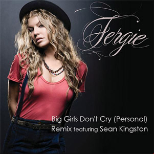 Álbum Big Girls Don't Cry (Personal) (Remix) de Fergie