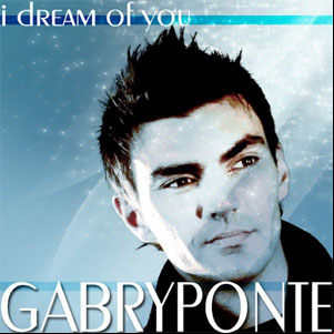 Álbum I Dream Of You de Gabry Ponte