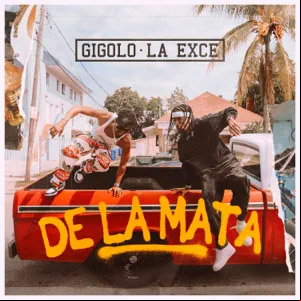 Álbum De la Mata de Gigolo y La Exce