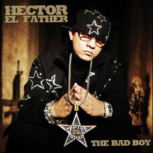 Álbum The Bad Boy de Héctor El Father
