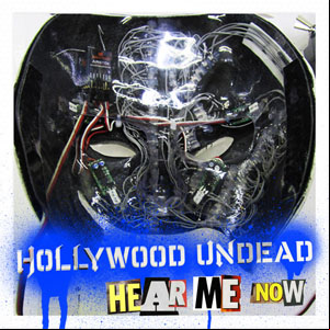 Álbum Hear Me Now de Hollywood Undead