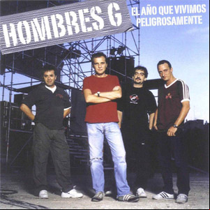 Álbum El Año Que Vivimos Peligrosamente de Hombres G