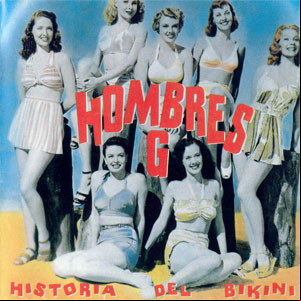 Álbum Historia del bikini de Hombres G