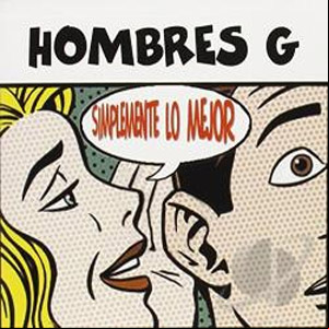 Álbum Simplemente Lo Mejor Volumen 1 de Hombres G