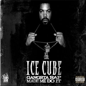 Álbum Gangsta Rap Made Me Do It de Ice Cube