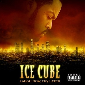 Álbum Laugh Now Cry Later de Ice Cube