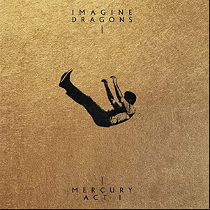 Álbum Mercury - Act 1 de Imagine Dragons
